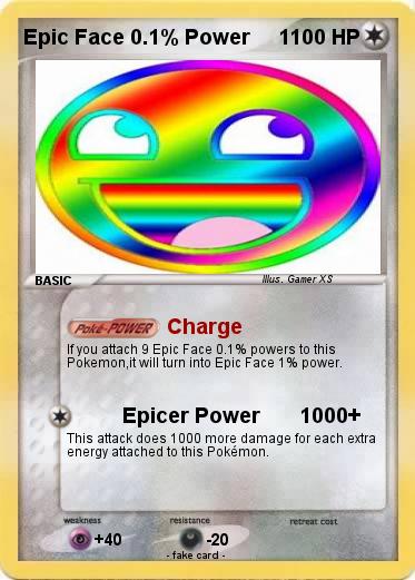 Pokemon Epic Face 0.1% Power     1