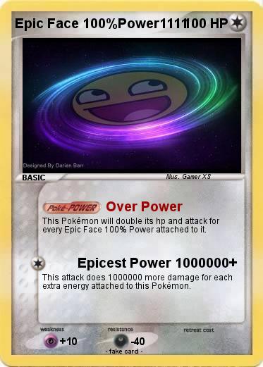 Pokemon Epic Face 100%Power1111