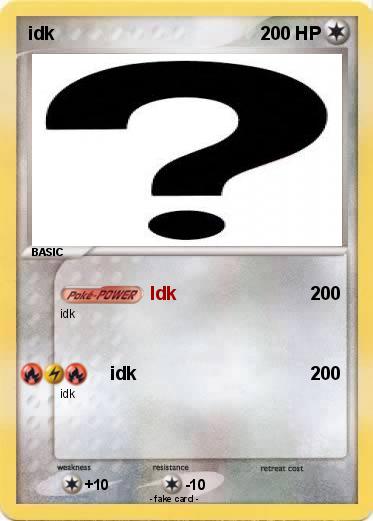 Pokemon idk