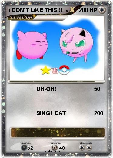Pokemon i DON'T LiKE THIS!!!