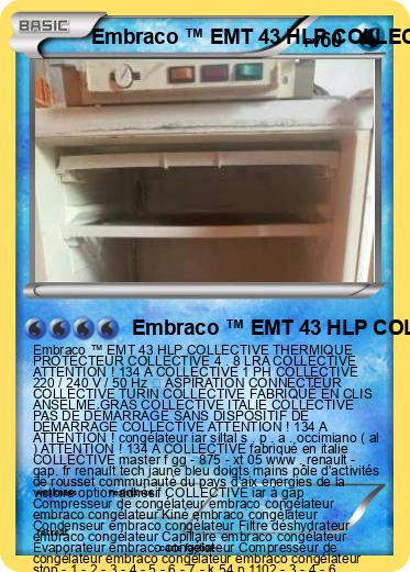 Pokemon Embraco ™ EMT 43 HLP COLLECTIVE