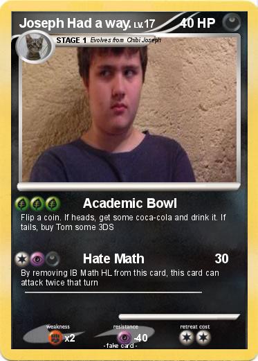 Pokemon Joseph Had a way.