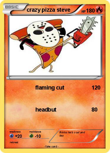 Pokemon crazy pizza steve