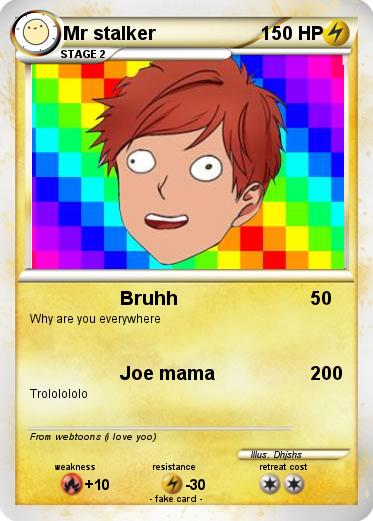 Pokemon Mr stalker