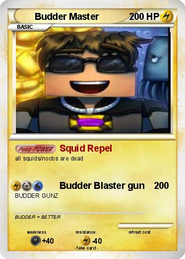 Pokemon Budder Master