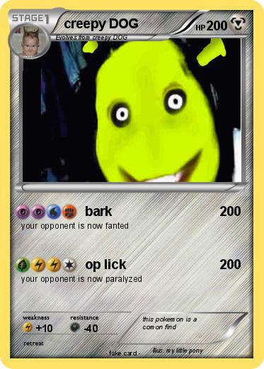 Pokemon creepy DOG