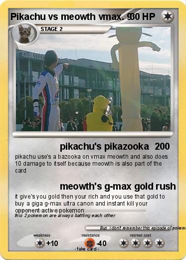 Pokemon Pikachu vs meowth vmax. 9