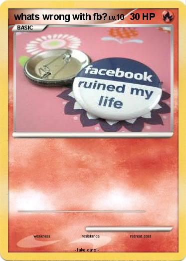 Pokemon whats wrong with fb?