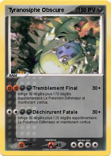 Pokemon Tyranosiphe Obscure