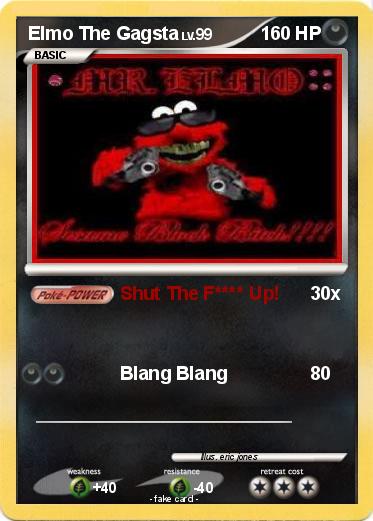 Pokemon Elmo The Gagsta