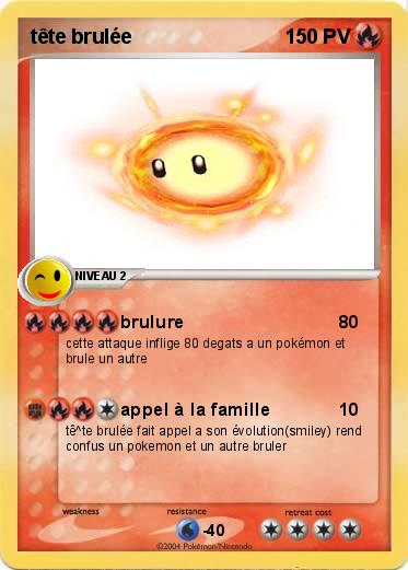 Pokemon tête brulée