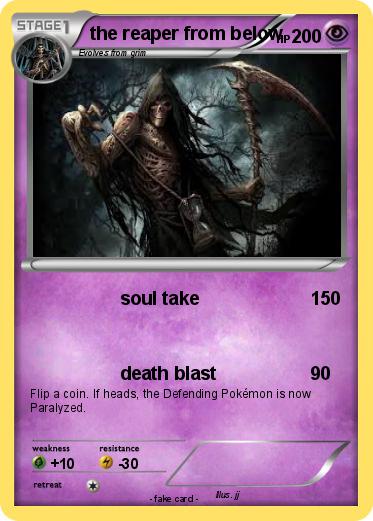 Pokemon the reaper from below