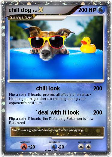 Pokemon chill dog