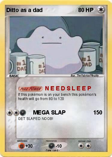 Pokemon Ditto as a dad