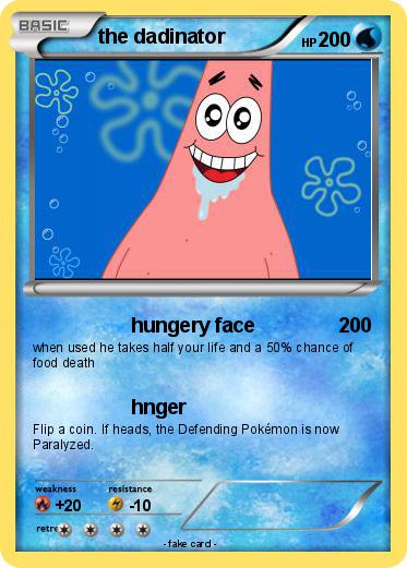 Pokemon the dadinator