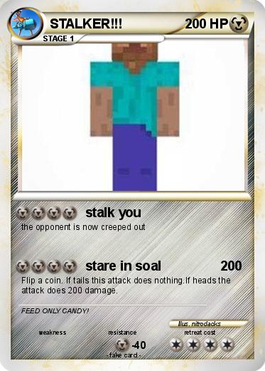 Pokemon STALKER!!!