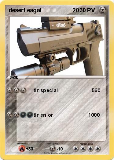Pokemon desert eagal                    20