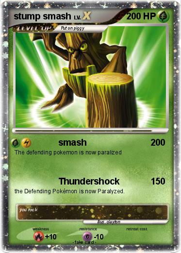 Pokemon stump smash