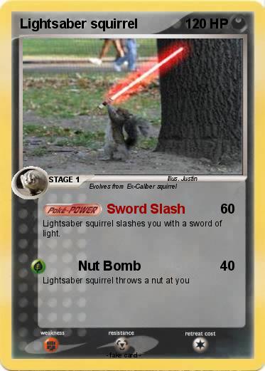 Pokemon Lightsaber squirrel