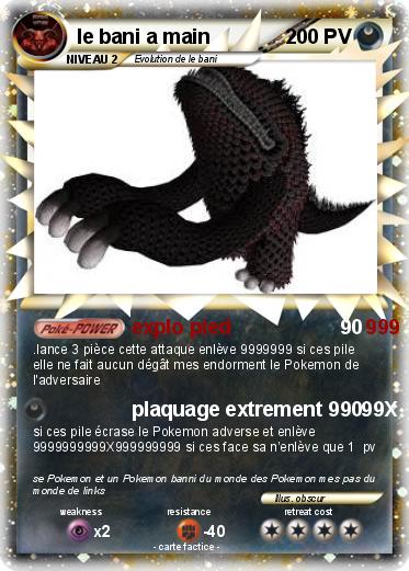 Pokemon le bani a main