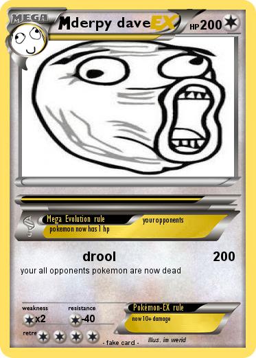 Pokemon derpy dave
