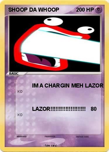 Pokemon SHOOP DA WHOOP