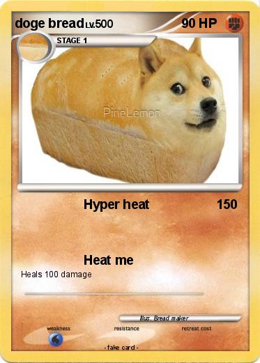 Pokemon doge bread