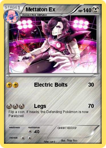 Pokemon Mettaton Ex