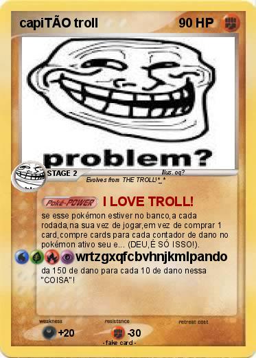 Pokemon capiTÃO troll