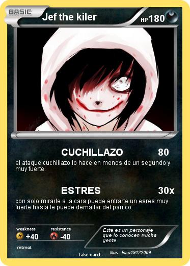 Pokemon Jef the kiler