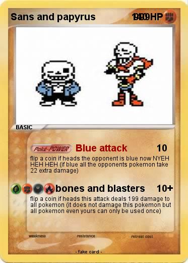 Pokemon Sans and papyrus               999