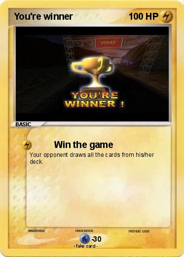 Pokémon You re winner - Win the game - My Pokemon Card