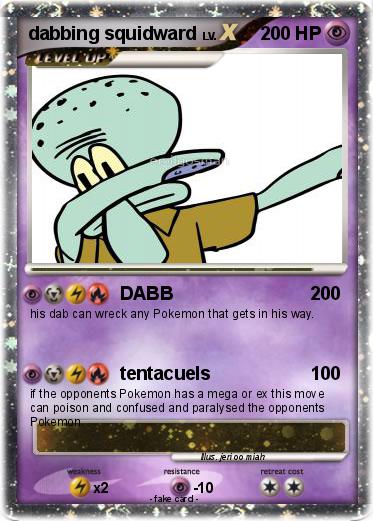 Pokemon dabbing squidward