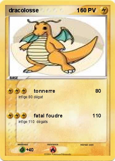 Pokemon dracolosse                        1 