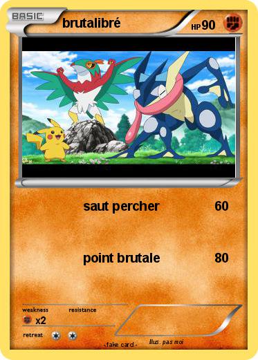 Pokemon brutalibré