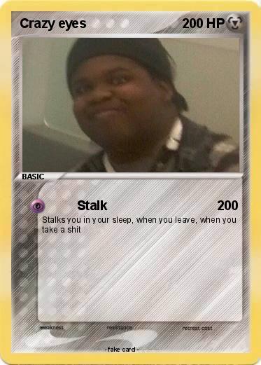 Pokemon Crazy eyes