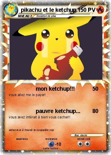 Pokemon pikachu et le ketchup