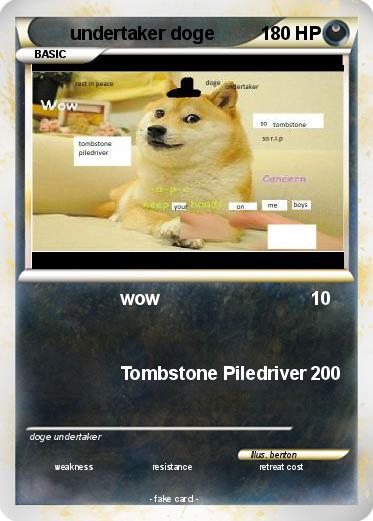 Pokemon undertaker doge
