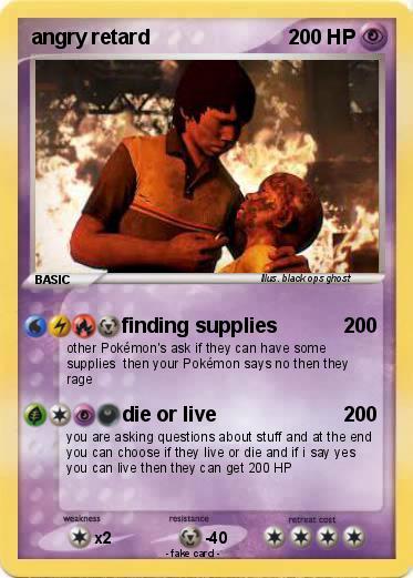 Pokemon angry retard