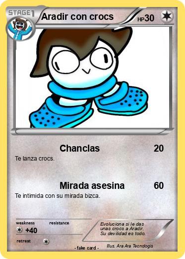 Pokemon Aradir con crocs