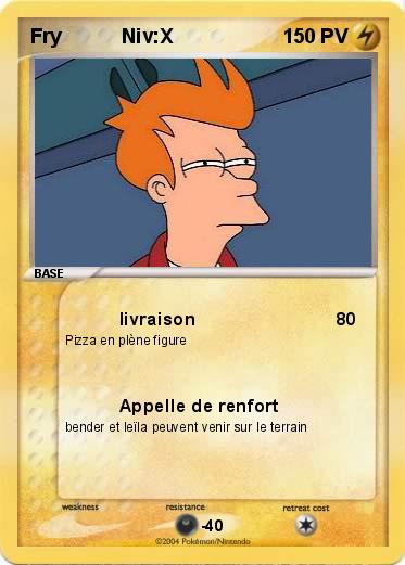 Pokemon Fry           Niv:X