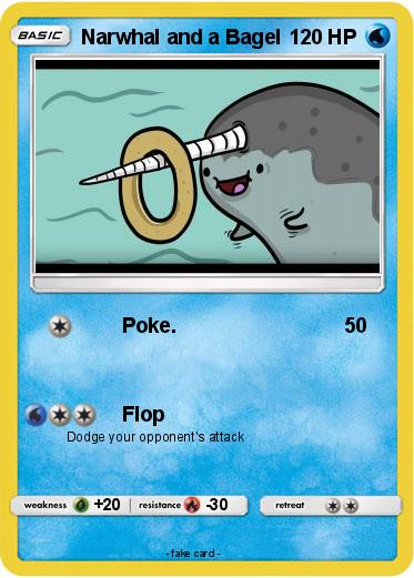 Pokemon Narwhal and a Bagel