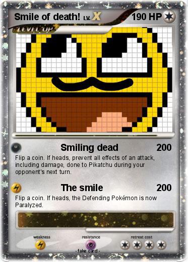 Pokemon Smile of death!