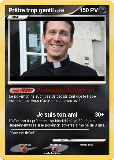 Pokemon Prêtre trop gentil