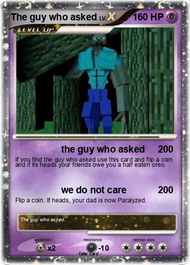 Pokemon The guy who asked