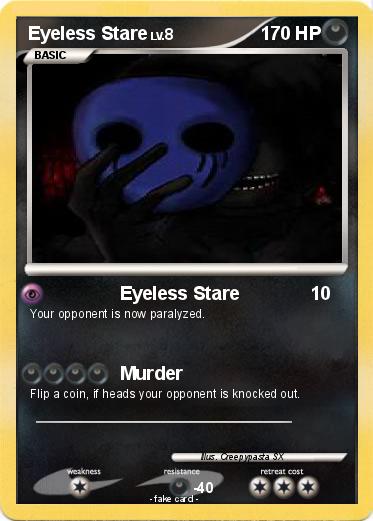 Pokemon Eyeless Stare