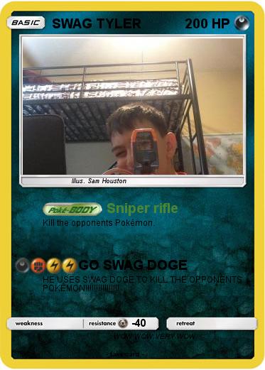 Pokemon SWAG TYLER