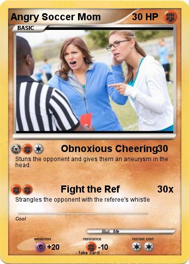 Pokemon Angry Soccer Mom