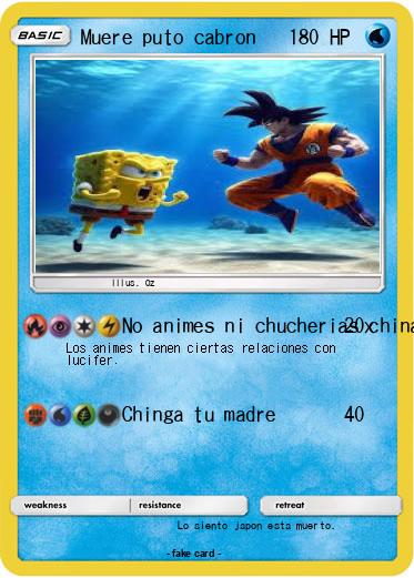 Pokemon Muere puto cabron