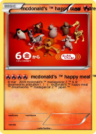 Pokemon mcdonald's ™ happy meal ™ dreamworks ™ madagascar 2 ™ japan ™